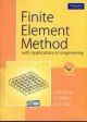 Finite Element Method With Applications In Engineering