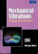 Mechanical Vibrations: Theory And Practice
