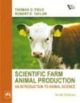 Scientific Farm Animal Production: An Introduction To Animal Science, 10th