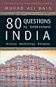 80 Questions to Understand India 