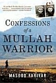 Confessions of a Mullah Warrior