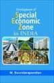 Development Of Special Economic Zones In India  (Set Of 2 Volumes)