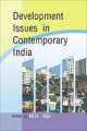 Development Issues In Contemporary India 