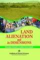 Land Alienation And Its Dimensions: A Study Of Scheduled District Of Orissa 