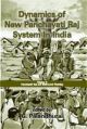 Dynamics Of New Panchayati Raj System In India 