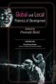 Global And Local Polemics Of Development: Set In 2 Volumes