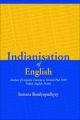 Indianisation Of English: Analysis Of Linguistic Features In Selected Post-1980 