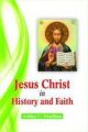 Jesus Christ In History And Faith