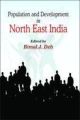 Population And Development In North East India 