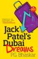 Jack Patel`s Dubai Dreams