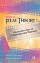 WHAT IS FILM THEORY?An Introduction to Contemporary Debates