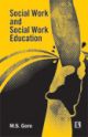 SOCIAL WORK AND SOCIAL WORK EDUCATION