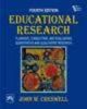 Educational Research - Planning, Conducting, 4/e