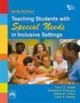 Teaching Students With Special Needs, 6/E 