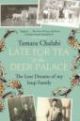 Late for Tea at the Deer Palace a€“ The Lost Dreams of My Iraqi Palace