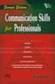 Communication Skills For Professionals, 2/E