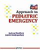 Approach to Pediatric Emergency 