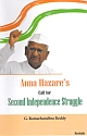 Anna Hazare`s Call for Second Independence Struggle 