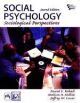 Social Psychology - Sociological Perspective, 2/E 