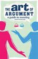 The Art Of Argument: A Guide To Mooting 
