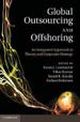 Global Outsourcing and Offshoring An Integrated Approach to Theory and Corporate Strategy
