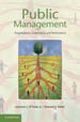Public Management :Organizations, Governance, and Performance