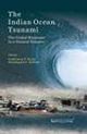 The Indian Ocean Tsunami :The Global Response to a Natural Disaster