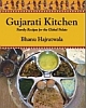 Gujarati Kitchen - Family Recipes for the Global Palate 	