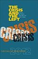 The Crisis and The Left: Socialist Register 2012