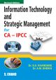 Information Technology and Strategic Management for CA-IPCC 
