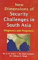 New Dimensions of Security Challenges in South Asia