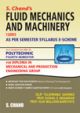 S.CHAND`S FLUID MECHANICS & MACHINES (12093) 