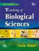 	TEACHING OF BIOLOGICAL SCIENCES (Intended for Teaching of Life Sciences, Physics, Chemistry and General Science)