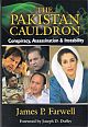 THE PAKISTAN CAULDRON: Conspiracy, Assassination & Instability 