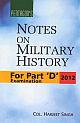 PENTAGONS NOTES ON MILITARY HISTORY: For Part -D Examination 2012