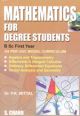 MATHEMATICS FOR DEGREE STUDENTS BSc IST YR 