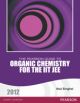The Pearson Guide to Organic Chemistry for the IIT JEE 2012