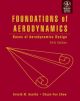 	 FOUNDATIONS OF AERODYNAMICS: BASES OF AERODYNAMICS DESIGN, 5TH ED