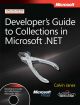 	 DEVELOPER`S GUIDE TO COLLECTIONS IN MICROSOFT.NET 