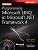 PROGRAMMING MICROSOFT LINQ IN MICROSOFT.NET FRAMEWORK 4