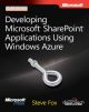 	 DEVELOPING MICROSOFT SHAREPOINT APPLICATIONS USING WINDOWS AZURE