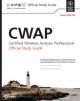 	 CWAP CERTIFIED WIRELESS ANALYSIS PROFESSIONAL OFFICIAL STUDY GUIDE EXAM PWO-270