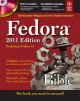 FEDORA BIBLE 2011 ED: FEATURING FEDORA 14