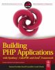 	 BUILDING PHP APPLICATIONS WITH SYMFONY, CAKEPHP, AND ZEND, FRAMEWORK