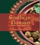 Southern Flavours - The Best of South Indian Cuisine