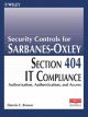 	 SECURITY CONTROLS FOR SARBANES-OXLEY SECTION 404-I