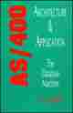AS/400 Architecture & Applications, 