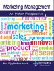 	 MARKETING MANAGEMENT: AN INDIAN PERSPECTIVE