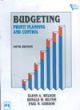 BUDGETING: PROFIT PLANNING AND CONTROL