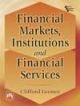 FINANCIAL MARKETS, INSTITUTIONS, AND FINANCIAL SERVICES